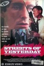 Película Streets of Yesterday