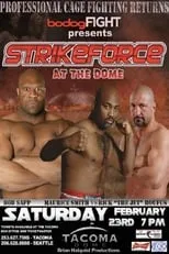 Película Strikeforce: At the Dome