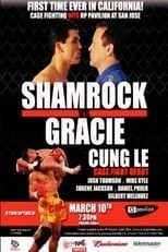 Frank Shamrock interpreta a Self en Strikeforce: Shamrock vs. Gracie