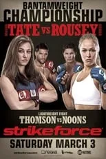 Póster de la película Strikeforce: Tate vs. Rousey