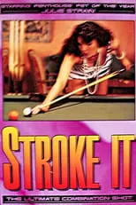 Melanie Good es  en Stroke It