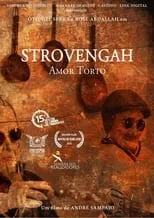 Película Strovengah: Amor Torto