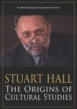 Póster de la película Stuart Hall: The Origins of Cultural Studies