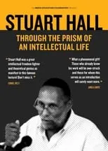 Póster de la película Stuart Hall: Through the Prism of an Intellectual Life