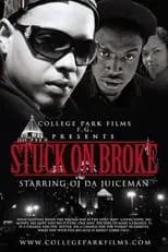 Póster de la película Stuck on Broke