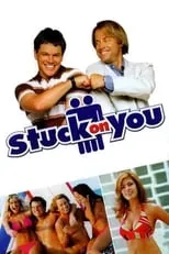 Película Stuck Together: Bringing Stuck on You to the Screen