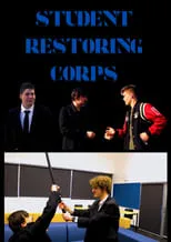 Poster de la película Student Restoring Corps - Películas hoy en TV