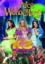 Portada de Studio 100 Sprookjes Musicals - Alice in Wonderland met K3