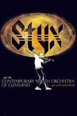 Poster de la película Styx and the Contemporary Youth Orchestra of Cleveland - One with Everything - Películas hoy en TV