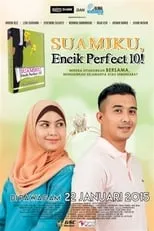 Póster de la película Suamiku, Encik Perfect 10!