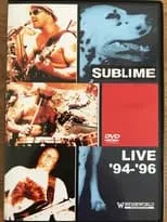 Bradley Nowell es Self en Sublime | Live '94-'96