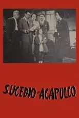 Póster de la película Sucedió en Acapulco