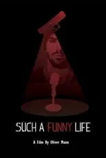 Póster de Such a Funny Life