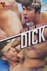 Dominic Pacifico es  en Suck That Daddy Dick