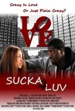 Póster de la película Sucka 4 Luv