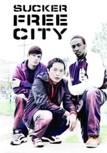 Poster de la película Sucker Free City - Películas hoy en TV