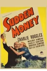 Película Sudden Money