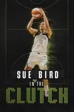 Poster de Sue Bird: In the Clutch