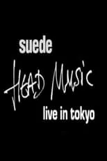 Neil Codling interpreta a  en Suede - Head Music: Live in Tokyo 1999