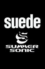 Neil Codling interpreta a  en Suede - Live at Summersonic Festival, Japan