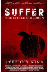 Película Suffer the Little Children