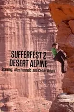 Cedar Wright es self en Sufferfest 2: Desert Alpine