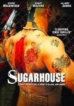 Poster de la película Sugarhouse - Películas hoy en TV