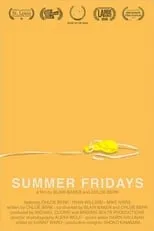 Película Summer Fridays