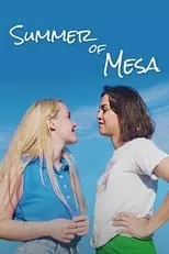 Película Summer of Mesa