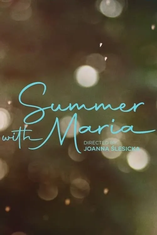 Póster de la película Summer with Maria