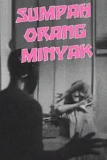 Película Sumpah Orang Minyak