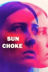 Póster de la película Sun Choke