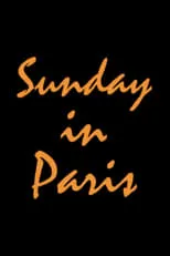 Película Sunday in Paris