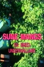 Sune Mangs - en bred underhållare portada