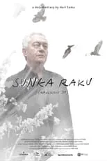 Película Sunka Raku (Alegría Evanescente)