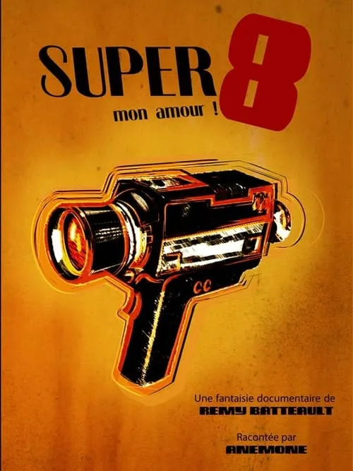 Póster de la película Super 8 mon amour