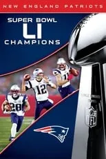 Julian Edelman interpreta a  en Super Bowl LI Champions: New England Patriots