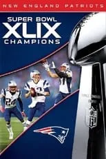 Julian Edelman es  en Super Bowl XLIX Champions: New England Patriots