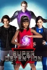 Poster de la película Super Detention - Películas hoy en TV