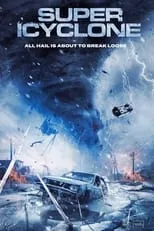 Poster de la película Super Icyclone - Películas hoy en TV