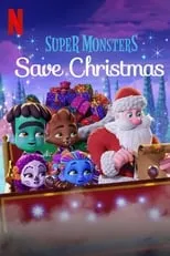 Vincent Tong es  en Super Monsters Save Christmas