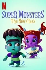 Póster de la película Super Monsters: The New Class