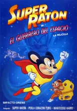 Lou Scheimer es Mighty Mouse (voice) en Super Ratón, el guerrero del espacio