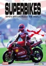 James Whitham es Himself - Contributor en Superbikes: When Britain Ruled The World