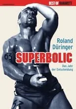 Póster de la película Superbolic