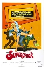 Póster de la película Superchick