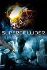 Póster de la película Supercolisionador