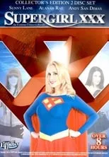 Película Supergirl XXX: An Extreme Comixxx Parody