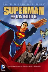 Julie Wittner es Cowering Woman (voice) en Superman vs. La Élite