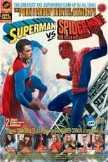 Película Superman vs Spider-Man XXX: An Axel Braun Parody